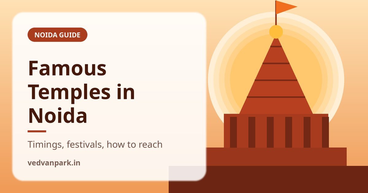Famous Temples in Noida (2026): ISKCON, Kali Bari, Sai Mandir & More with Timings