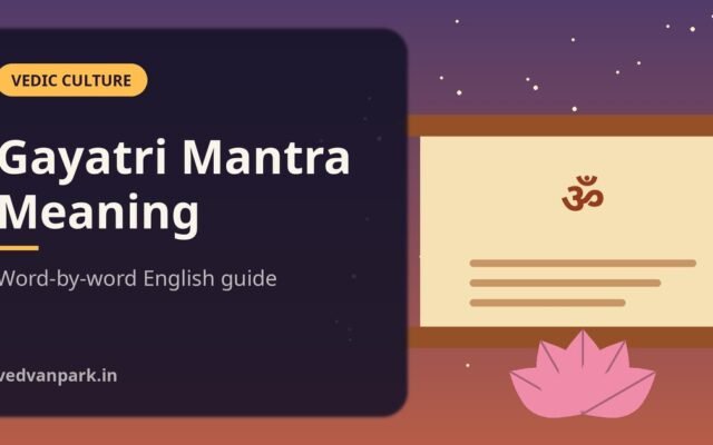 Gayatri Mantra Meaning in English: Word-by-Word Translation (2026 Guide)