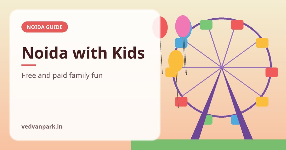 Children exploring a park, things to do in Noida with kids