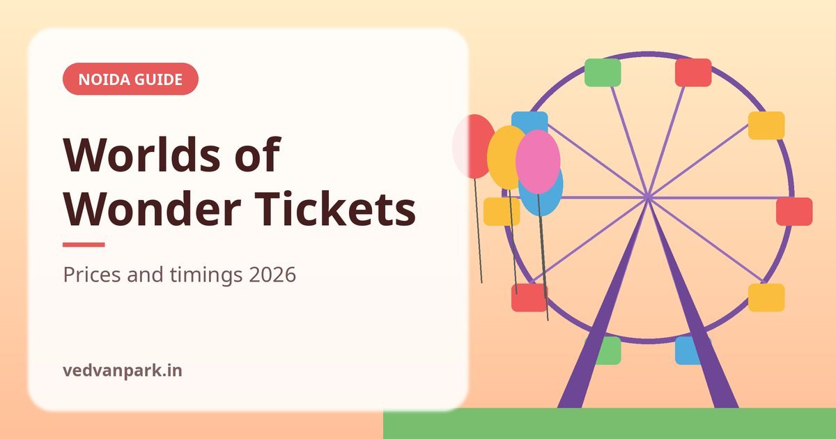 Worlds of Wonder Noida Ticket Price 2026: Water Park Rates, Timings, Rules & Tips